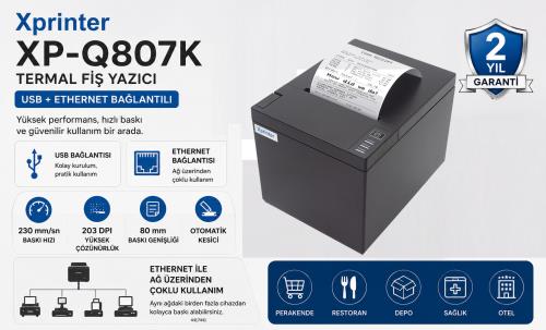 XPRINTER XP-X807K TERMAL FİŞ YAZICI USB + ETHERNET 